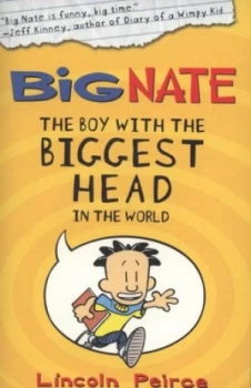 Image of The Boy with the Biggest Head in the World by Lincoln Peirce Paperback
