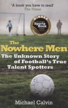 Image of The Nowhere Men by Michael Calvin Paperback