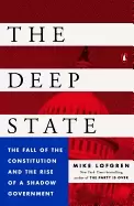 Image of deep state the fall of the constitution and the rise of a shadow government