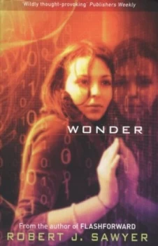 Image of Wonder by Robert J. Sawyer Book