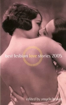 Image of Best Lesbian Love Stories 2005 by Angela Brown Paperback