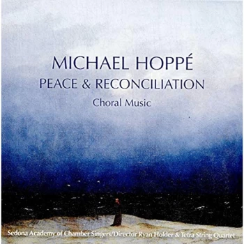 image of Michael Hoppe - Peace & Reconciliation CD