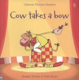 Image of Cow Takes a Bow by Russell Punter and Fred Blunt Paperback