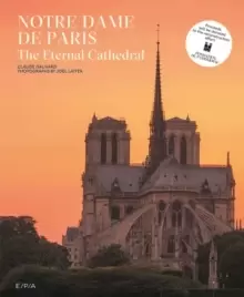 Image of Notre-Dame de Paris : The Eternal Cathedral