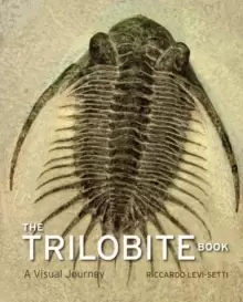 Image of The Trilobite Book : A Visual Journey