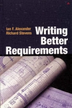 Image of Writing Better Requirements by Ian Alexander Paperback