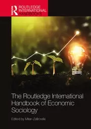 Image of The Routledge International Handbook of Economic Sociology