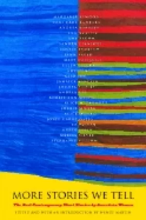 Image of more stories we tell the best contemporary short stories by north american