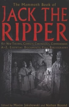 Image of The Mammoth Book of Jack the Ripper by Maxim Jakubowski Paperback