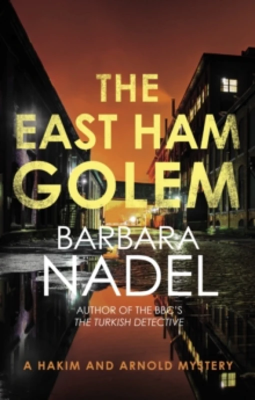 Image of The East Ham Golem. Hardback. By Barbara Nadel Books