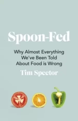 Image of Spoon-fed by T. D. Spector