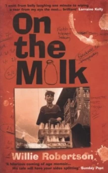 Image of On the Milk by Willie Robertson Book