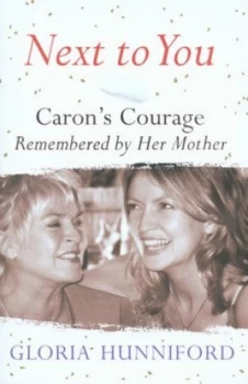 Image of Next to You by Gloria Hunniford Hardback