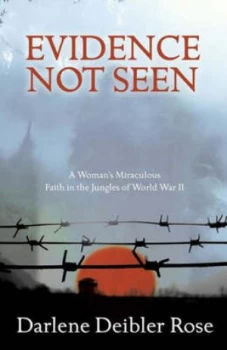 Image of Evidence Not Seen by Darlene Deibler Rose Paperback