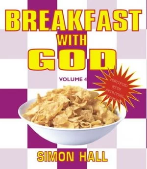 Image of Breakfast with God. Vol. 4 by Simon Hall Paperback