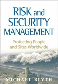 Image of Risk and Security Management by Michael Blyth Hardback