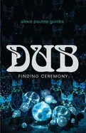 Image of dub finding ceremony