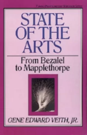 Image of State of the arts by Gene Edward Veith