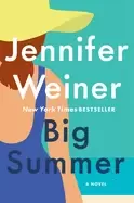 Image of big summer a novel