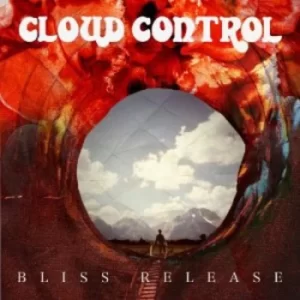 image of Bliss Release by Cloud Control CD Album