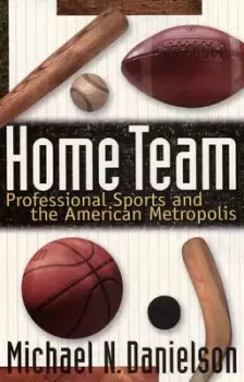 Image of Home Team by Michael N. Danielson