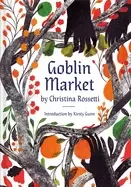 Image of goblin market an illustrated poem
