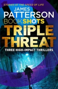 Image of Triple Threat by James Patterson Paperback