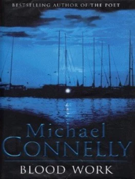 Image of Blood Work by Michael Connelly Hardback