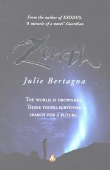 Image of Zenith by Julie Bertagna Book