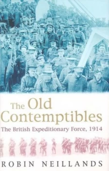 Image of The Old Contemptibles by Robin Neillands Hardback
