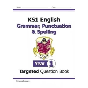 Image of KS1 English Targeted Question Book: Grammar, Punctuation & Spelling - Year 1 by CGP Books (Paperback, 2014)