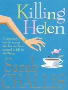 Image of Killing Helen by Sarah Challis