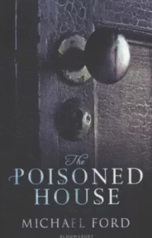 Image of The poisoned house by Michael Ford