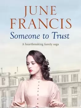 Image of Someone to trust by June Francis