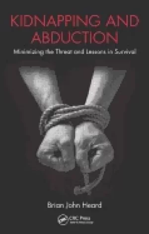 Image of kidnapping and abduction minimizing the threat and lessons in survival