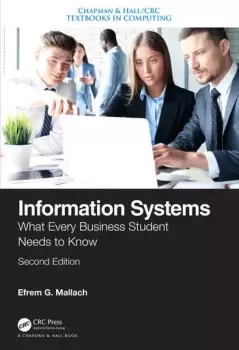 Image of Information SystemsWhat Every Business Student Needs to Know Second Edition