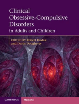Image of Clinical Obsessive-Compulsive Disorders in Adults and Children by Robert Hudak Hardback