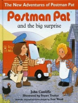 Image of Postman Pat and the Big Surprise by John Cunliffe Hardback