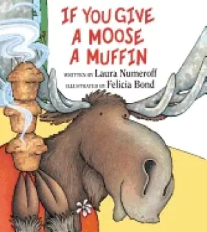 Image of if you give a moose a muffin