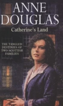 Image of Catherines Land by Anne Douglas Paperback