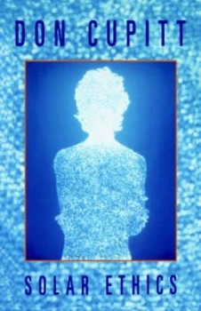 Image of Solar Ethics by Don Cupitt Paperback