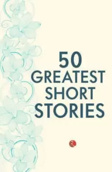 Image of 50 greatest short stories by Terry O'Brien