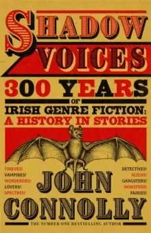 Image of Shadow Voices : 300 Years of Irish Genre Fiction: A History in Stories
