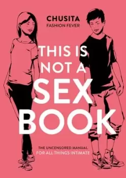 Image of This is not a sex book by Chusita Fashion Fever