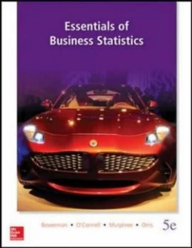 Image of Essentials of Business Statistics by Bruce L Bowerman Book