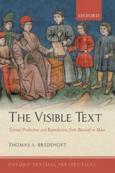 Image of The Visible Text by Thomas A. Bredehoft Book