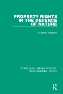 Image of Property Rights in the Defence of Nature