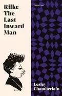 Image of rilke the last inward man