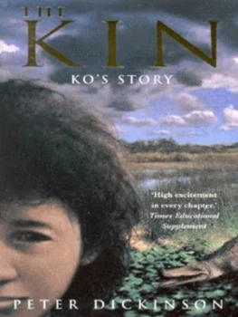 Image of The Kin. Kos Story by Peter Dickinson Paperback