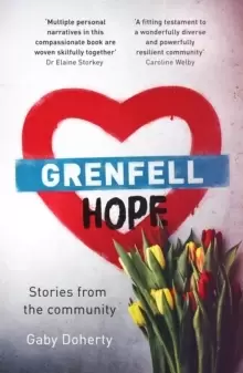 Image of Grenfell Hope : Stories from the community